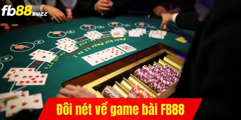 Game bài FB88 địa chỉ uy tín mà bet thủ chuyên nghiệp lựa chọn